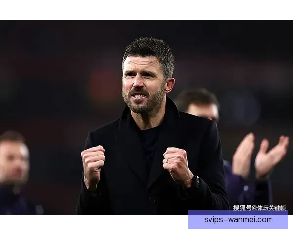 卡里克率队逆袭跻身英超赛季最佳教练候选引发外界持续热议不断